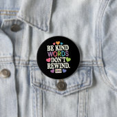 Badge Rond 7,6 Cm Soyez des mots gentils ne remuez pas drôle (En situation)