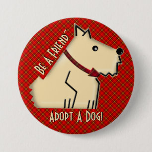 Badge Rond 7,6 Cm Soyez un ami - adoptez un chien ! (Personnalisé)