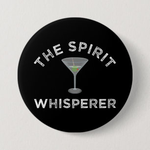 Badge Rond 7,6 Cm Spirit Whisperer Funny Bartender