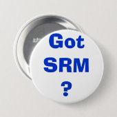 Badge Rond 7,6 Cm SRM obtenu ? (Devant & derrière)
