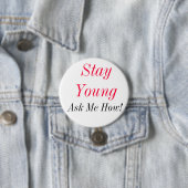 Badge Rond 7,6 Cm StayYoung (En situation)