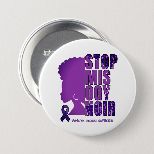 Badge Rond 7,6 Cm STOP MISOGYNOIR Sensibilisation à la violence dome (Devant & derrière)