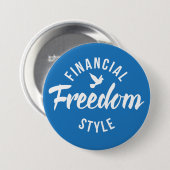 Badge Rond 7,6 Cm Style de liberté financière bleu (Devant & derrière)