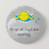 Badge Rond 7,6 Cm Sun Pushing Through Storm Clouds: (Devant)