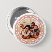 Badge Rond 7,6 Cm Super Maman Depuis 20XX Modern Photo Simple (Devant & derrière)