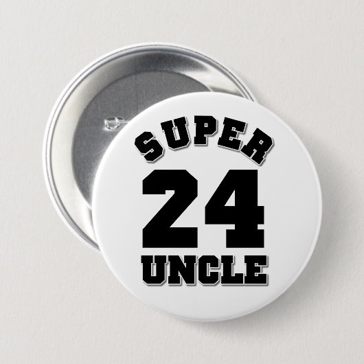 Badge Rond 7,6 Cm Super Oncle 24 (Devant & derrière)