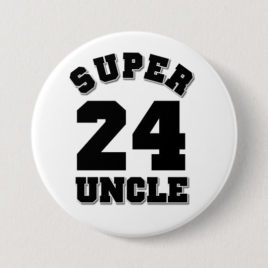Badge Rond 7,6 Cm Super Oncle 24 (Devant)