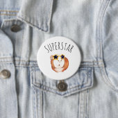 Badge Rond 7,6 Cm SUPERSTAR Happy Guinea Pig (En situation)