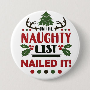 Badge Rond 7,6 Cm Sur la liste des vilains cloué c'est drôle Noël 