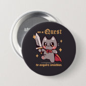 Badge Rond 7,6 Cm Sur une quête pour acquérir des snackers (Devant & derrière)
