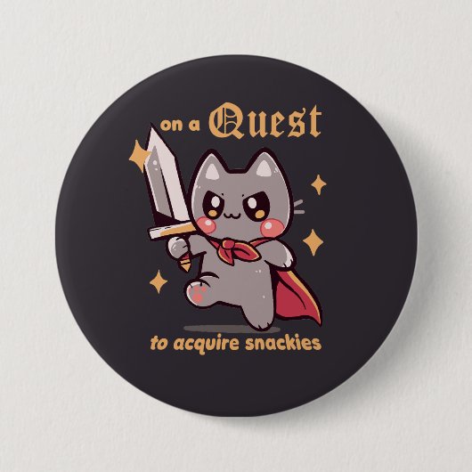 Badge Rond 7,6 Cm Sur une quête pour acquérir des snackers (Devant)