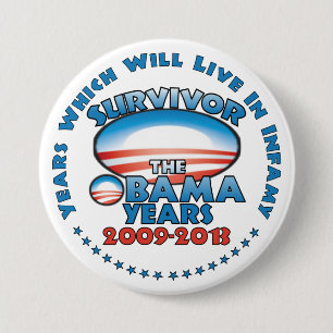 Badge Rond 7,6 Cm Survivant - les années d'Obama - anti Obama