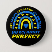 Badge Rond 7,6 Cm Syndrome de Down Parfait Rainbow World à droite (Devant)