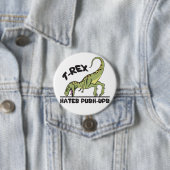 Badge Rond 7,6 Cm T-Rex Hates Push-Ups (En situation)