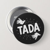 BADGE ROND 7,6 CM TADA (Devant & derrière)