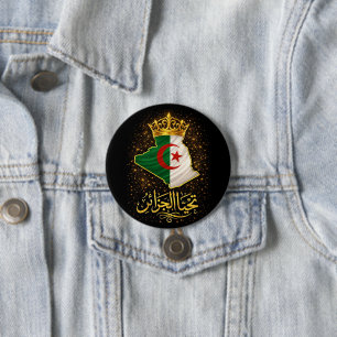 Badge Rond 7,6 Cm Tahya El Djazair – Vive l'Algérie Bouton Doré