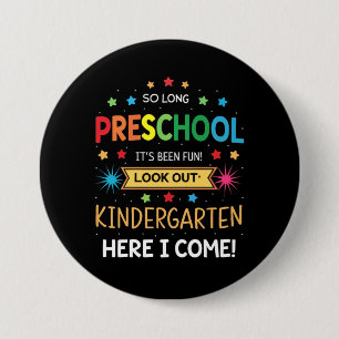 Badge Rond 7,6 Cm Tant de temps de l'école maternelle Graduol Enseig