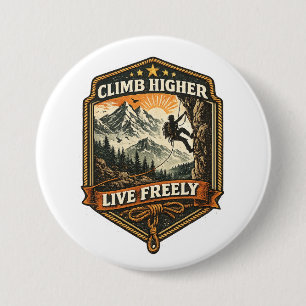 Badge Rond 7,6 Cm Tasse de café Aventure Vivre Librement Climber Plu