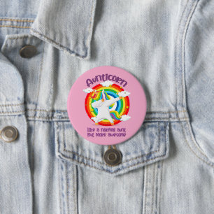 Badge Rond 7,6 Cm Tatiecorne Comme une tante normale mais encore plu