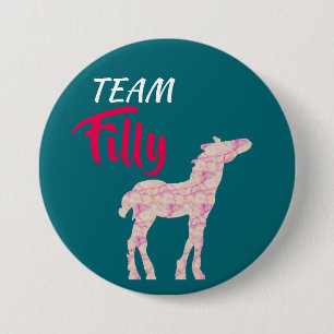 Badge Rond 7,6 Cm "Team Filly" Révélation de genre rose