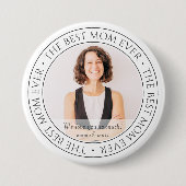 Badge Rond 7,6 Cm The Best Mama Ever Modern Classic (Devant)
