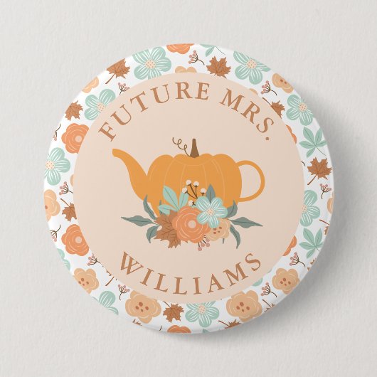 Badge Rond 7,6 Cm Thé Party Citrouille Future Mme (Devant)