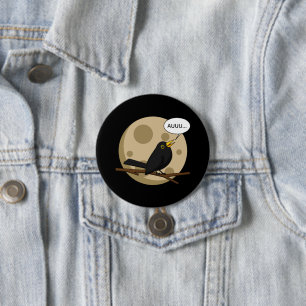 Badge Rond 7,6 Cm The Werebird - Blackbird Howling at the Moon Comic
