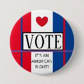 Badge Rond 7,6 Cm Time to VOTE! (Devant)