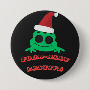 Badge Rond 7,6 Cm Toad-ally Festive Grenouille de Noël _ Déco de Fêt