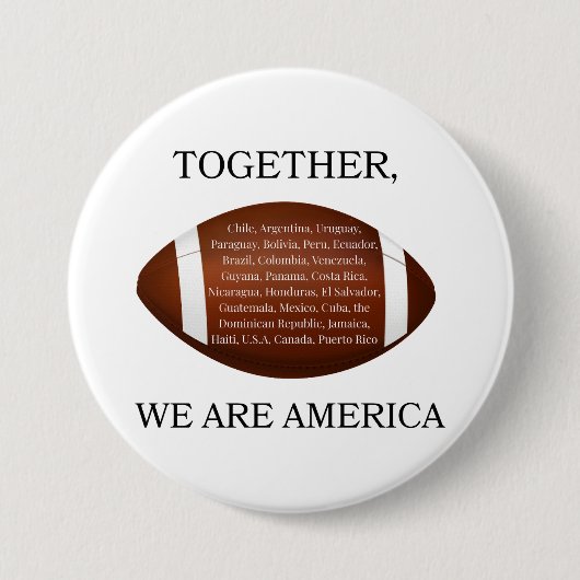 Badge Rond 7,6 Cm Together We Are America  (Devant)