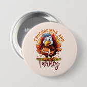 Badge Rond 7,6 Cm Touchdown et Turquie Thanksgiving (Devant & derrière)