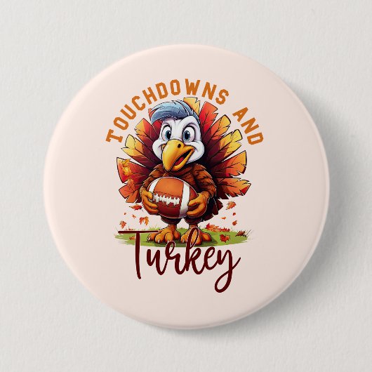 Badge Rond 7,6 Cm Touchdown et Turquie Thanksgiving (Devant)