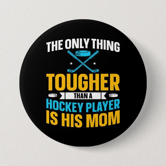Badge Rond 7,6 Cm Tough Hockey Maman (Devant)