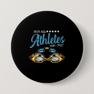 Badge Rond 7,6 Cm Tous les athlètes ne portent pas chaussures drôle