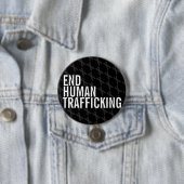 Badge Rond 7,6 Cm Trafic d'humain d'extrémité (En situation)