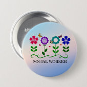 Badge Rond 7,6 Cm Travailleur social...Fleurs, Coeurs, Papillons (Devant & derrière)