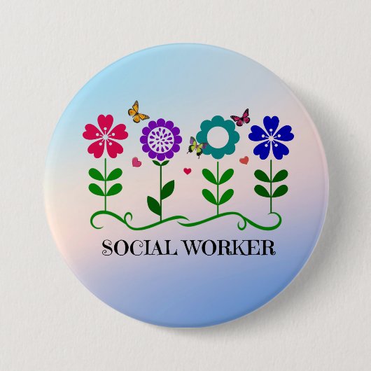 Badge Rond 7,6 Cm Travailleur social...Fleurs, Coeurs, Papillons (Devant)