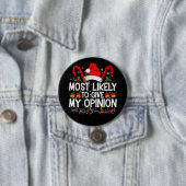 Badge Rond 7,6 Cm Très Probable De Donner Mon Avis Drôle Noël (En situation)