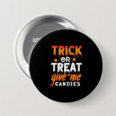 Badge Rond 7,6 Cm Trick d'Halloween (Devant & derrière)