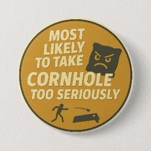 Badge Rond 7,6 Cm Trop de plaisir de Cornhole sérieux