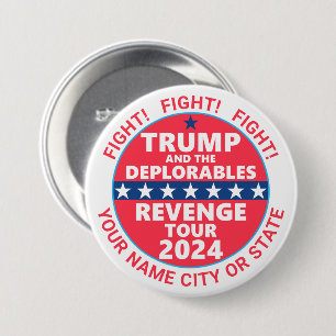 Badge Rond 7,6 Cm Trump 2024 Revenge Tour Déplorables LUTTE
