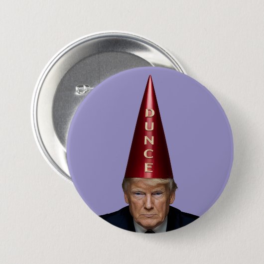 Badge Rond 7,6 Cm Trump Dunce Button (Devant & derrière)