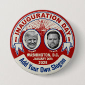 Badge Rond 7,6 Cm Trump Inauguration Day Souvenir Slogan personnalis (Devant)