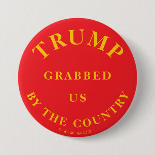 Badge Rond 7,6 Cm TRUMP NOUS A ACCUEILLI PAR LE PAYS - Bouton politi