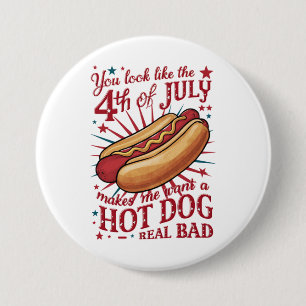 Badge Rond 7,6 Cm Tu As L'Air 4 juillet Me Fait Vouloir Un Chien Cha