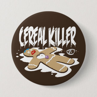 Badge Rond 7,6 Cm Tueur de céréale