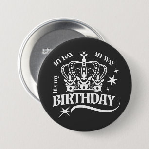Badge Rond 7,6 Cm Typographie de citation d'anniversaire de couronne