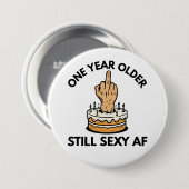 Badge Rond 7,6 Cm Un an de plus (Devant & derrière)