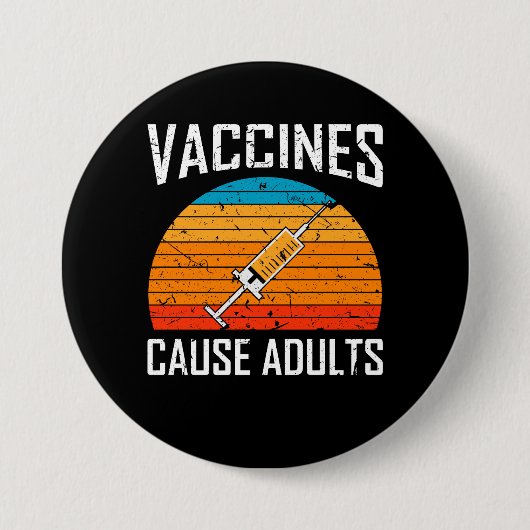 Badge Rond 7,6 Cm Vaccination d'adultes de cause de vaccins pro (Devant)