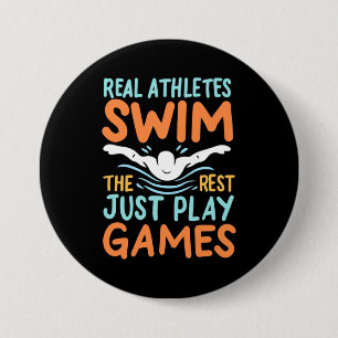 Badge Rond 7,6 Cm Véritables sportifs nager